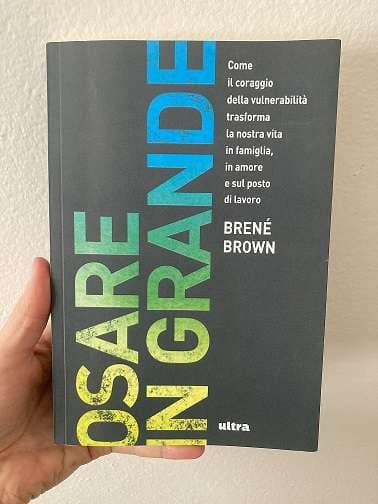 Osare in grande libro di Brené Brown